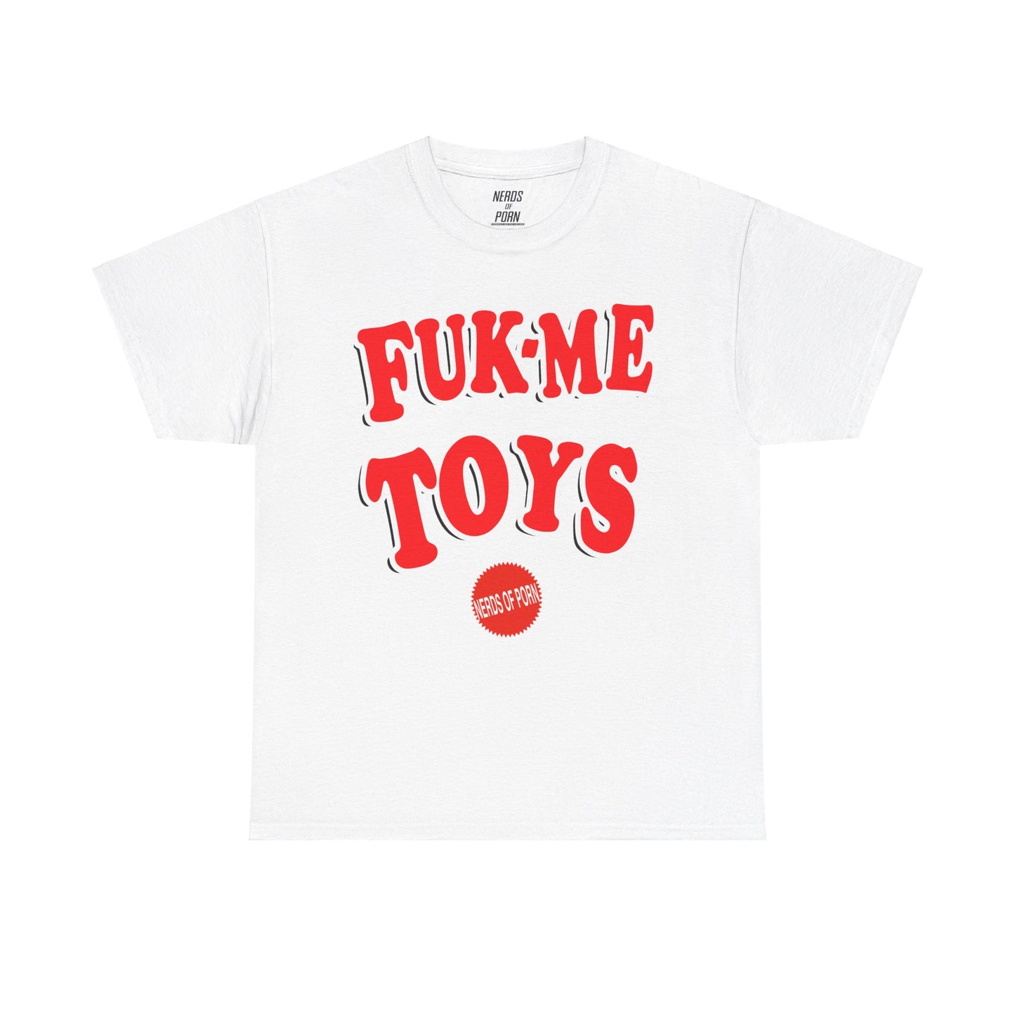 Fuk-Me Toys Tee